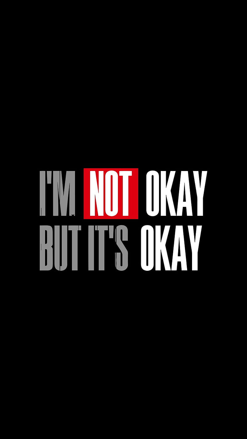 I am ok, black, not ok, red, sayings, white, words, HD phone wallpaper