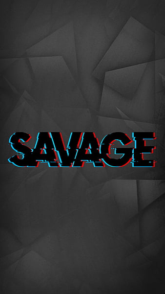 Savage Girls Wallpapers - Wallpaper Cave