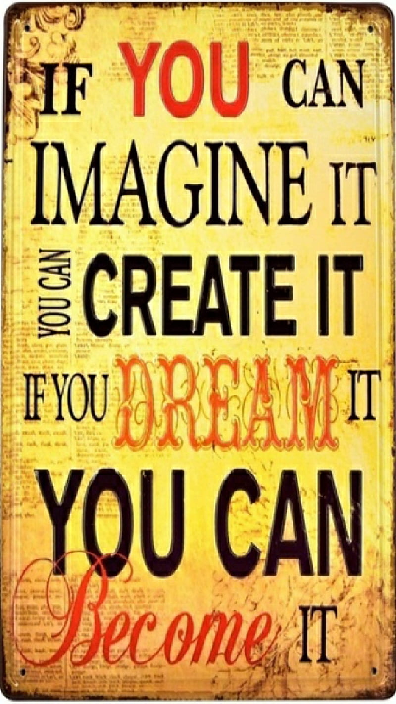 Imagine, believe, dreams, poeitive, sayings, HD phone wallpaper | Peakpx