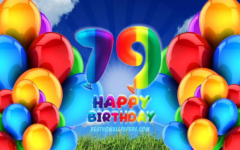 Happy 79 Years Birtay, cloudy sky background, Birtay Party, colorful ballons, Happy 79th birtay, artwork, 79th Birtay, Birtay concept, 79th Birtay Party, HD wallpaper