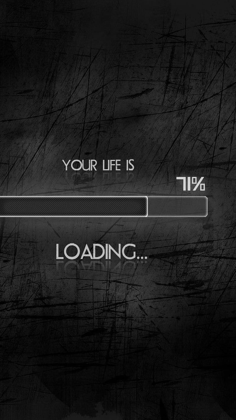 Life is loading , english, quotes, inspirational, motivation, HD phone wallpaper