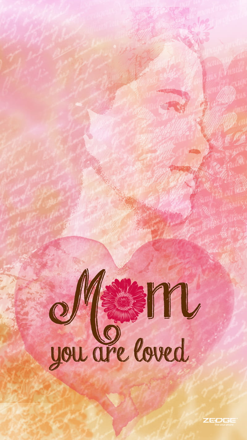 Mom You Are Loved, day, family, love, mom, momma, mommy, mothers, zmothers, HD phone wallpaper