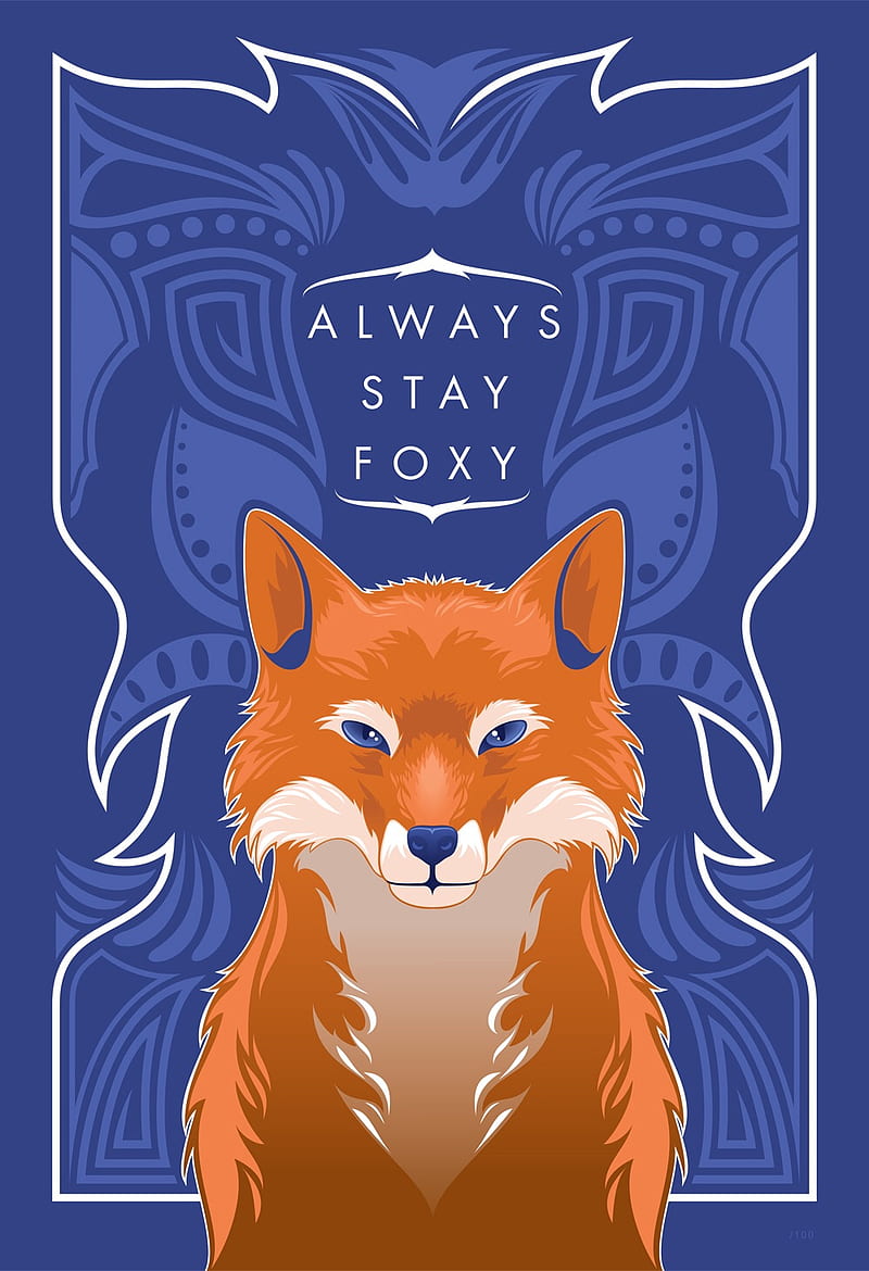 Stay Foxy, fox, quote, HD phone wallpaper