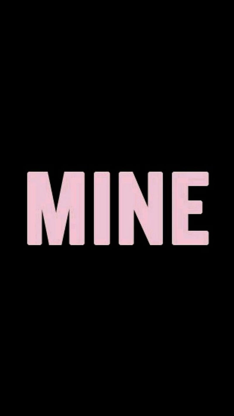 Mine, black, love, pink, wow, you, HD phone wallpaper | Peakpx