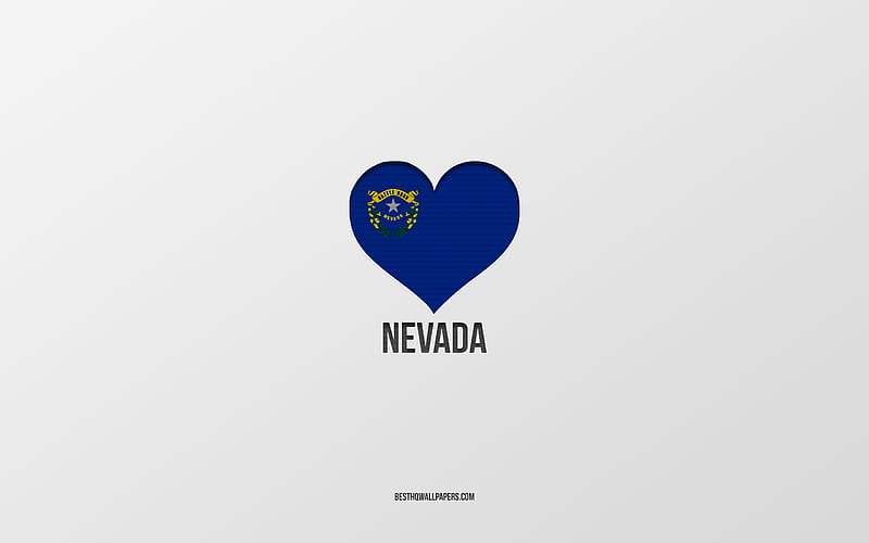 I Love Nevada, American States, gray background, Nevada State, USA, Nevada flag heart, favorite States, Love Nevada, HD wallpaper