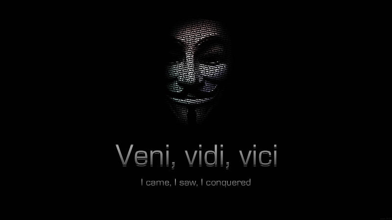 Veni Vidi Vici Anonymous, HD wallpaper