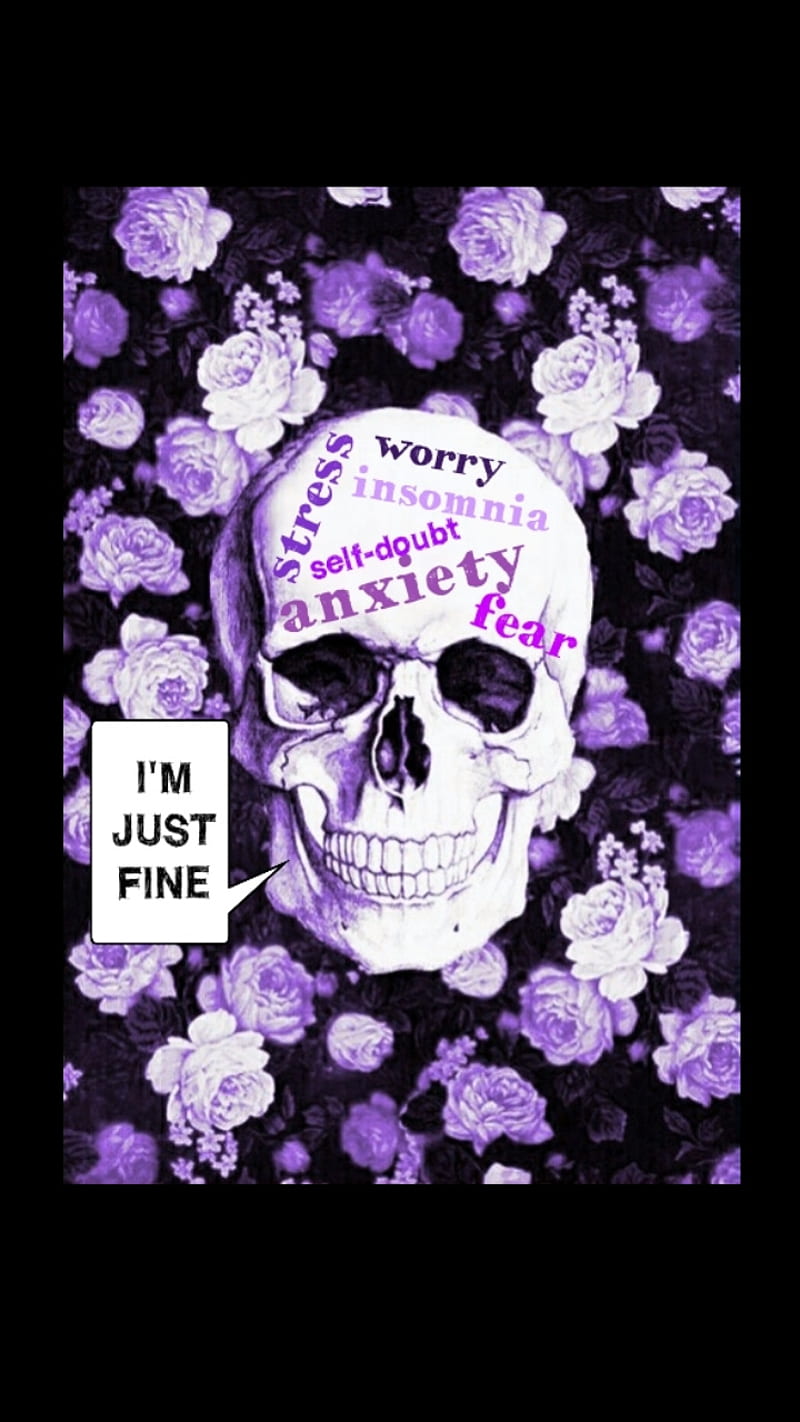 Just Fine, anxiety, fear, feelings, mood, purple, roses, skull, skulls, stress, worry, HD phone wallpaper