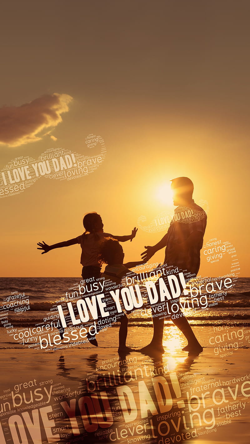 I Love You Dad , i love dad, father, HD phone wallpaper