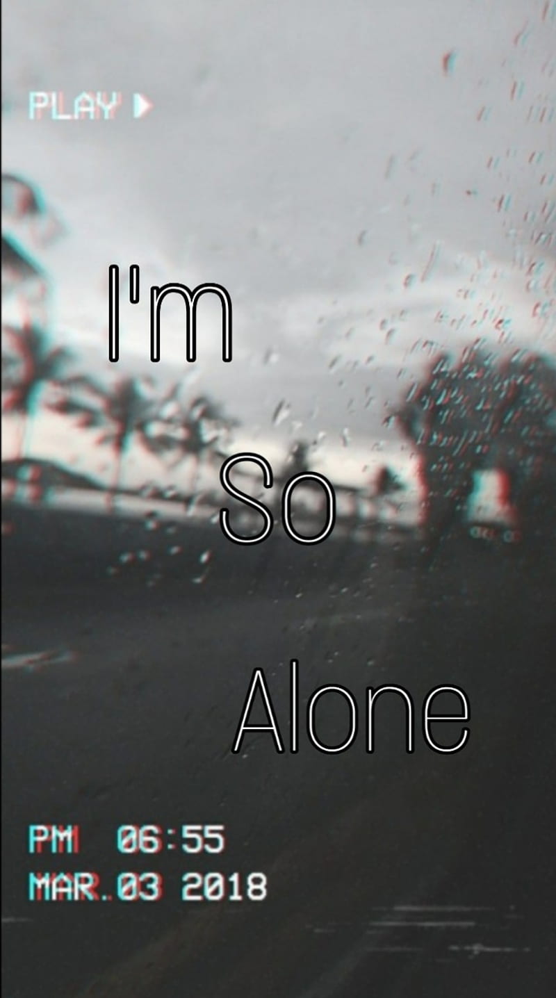 Im Fine, depressed, depression, help, im alone, im angry, im crazy ...