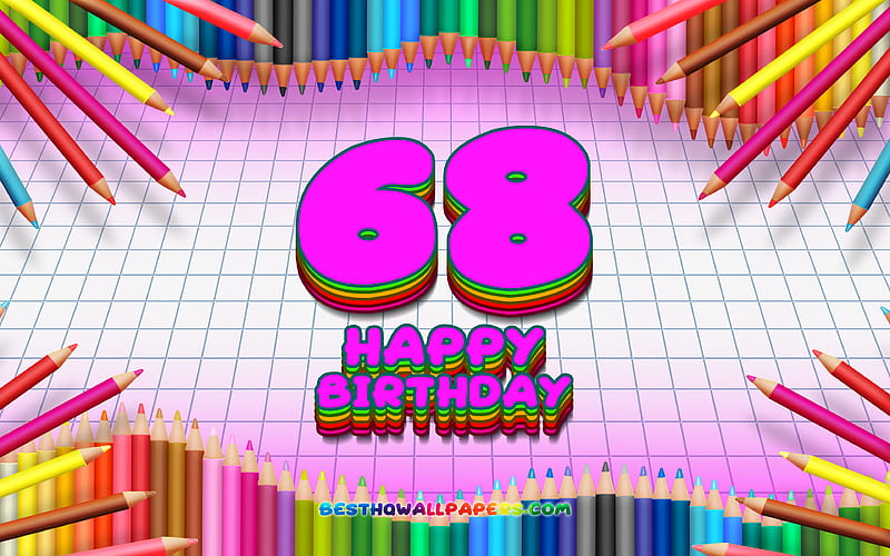 Happy 68th birtay, colorful pencils frame, Birtay Party, purple checkered background, Happy 68 Years Birtay, creative, 68th Birtay, Birtay concept, 68th Birtay Party, HD wallpaper