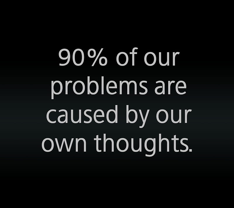 own thoughts, cool, life, new, problems, quote, saying, sign, think, HD wallpaper