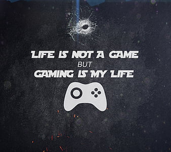 Hd Life Is A Game Wallpapers Peakpx