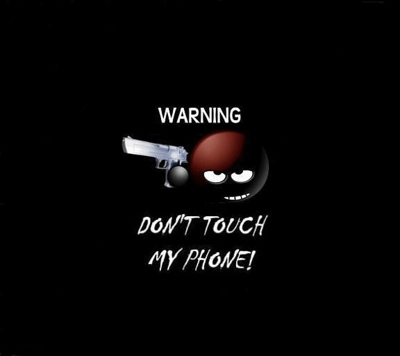 Touch песня speed up. Don't Touch my Phone. Обои самсунг dont Touch my Phone Red. Донт тач май фон. Обои на телефон don't Touch my Phone для девочек.