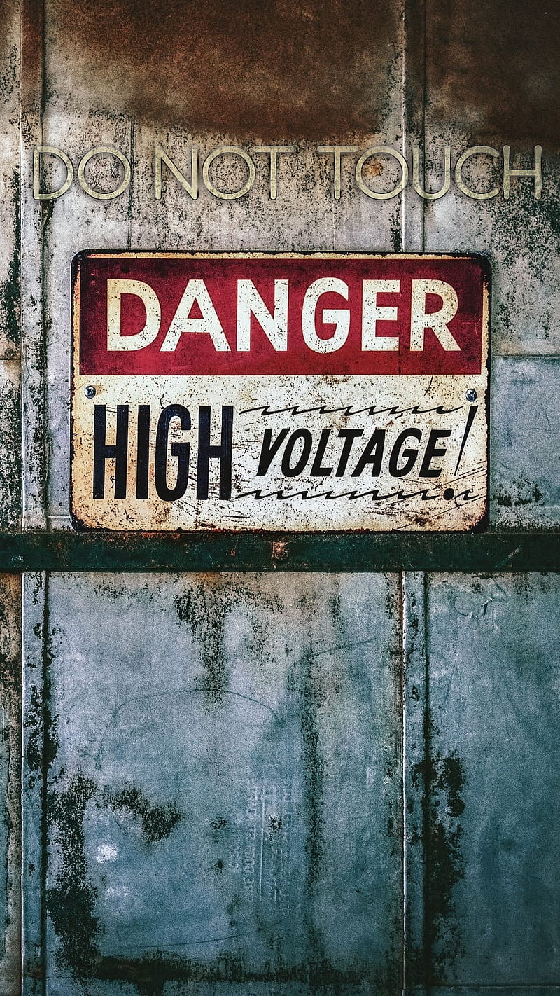 Danger, do not touch, high voltage, phone, sayings, sign, HD phone wallpaper