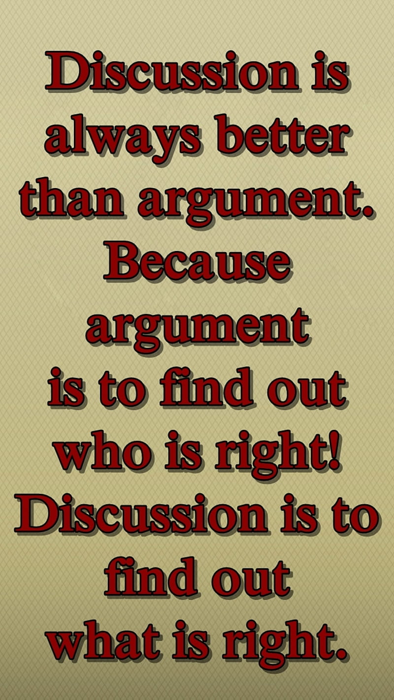 discussions, argument, cool, new, quote, right, saying, sign, wrong, HD phone wallpaper