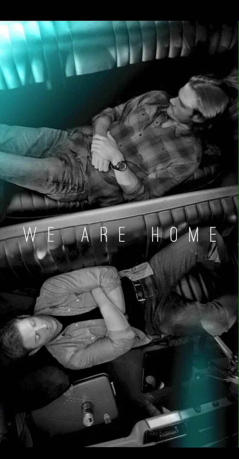 We Are Home, ackles, dean, dean winchester, jared, jared padalecki, jensen, jensen ackles, padalecki, sam, sam winchester, HD phone wallpaper