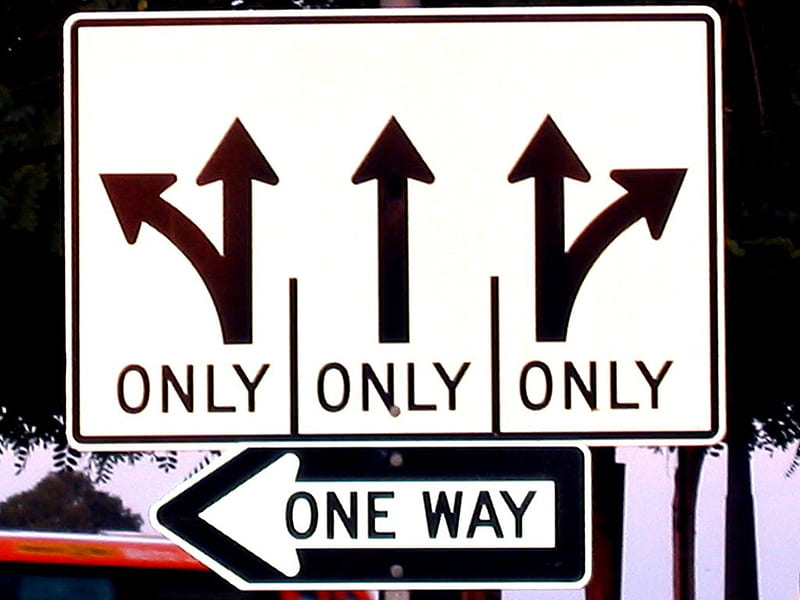 Just Follow the Sign, right, signs, one way, sign, confusing, funny, left,  forward, HD wallpaper | Peakpx