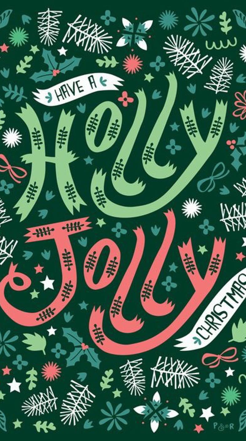 Holly Jolly, christmas, HD phone wallpaper