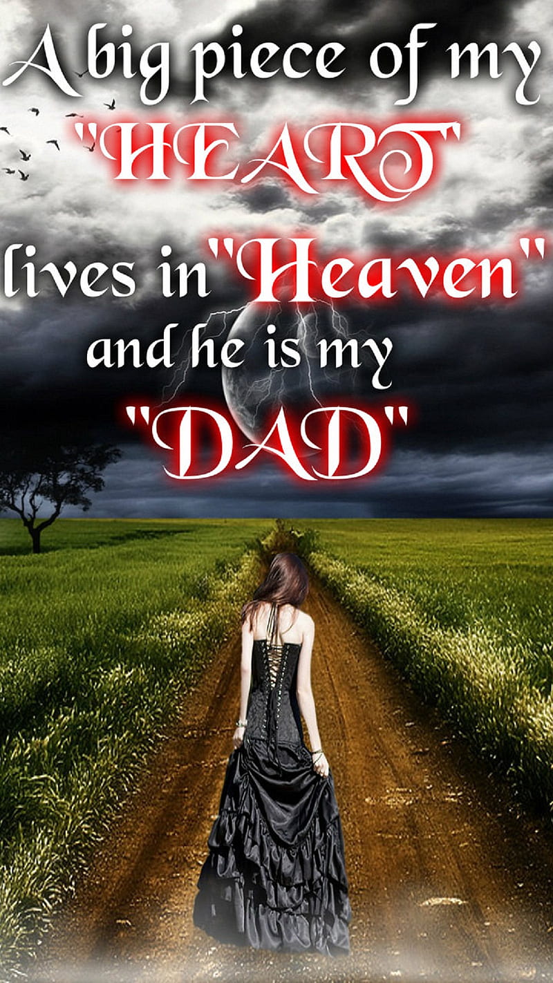 Dad in Heaven , father, quotes, father daughter, HD phone wallpaper