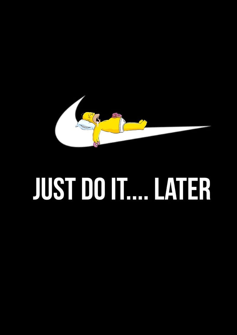 Just do it later, the simpsons, homer, HD phone wallpaper