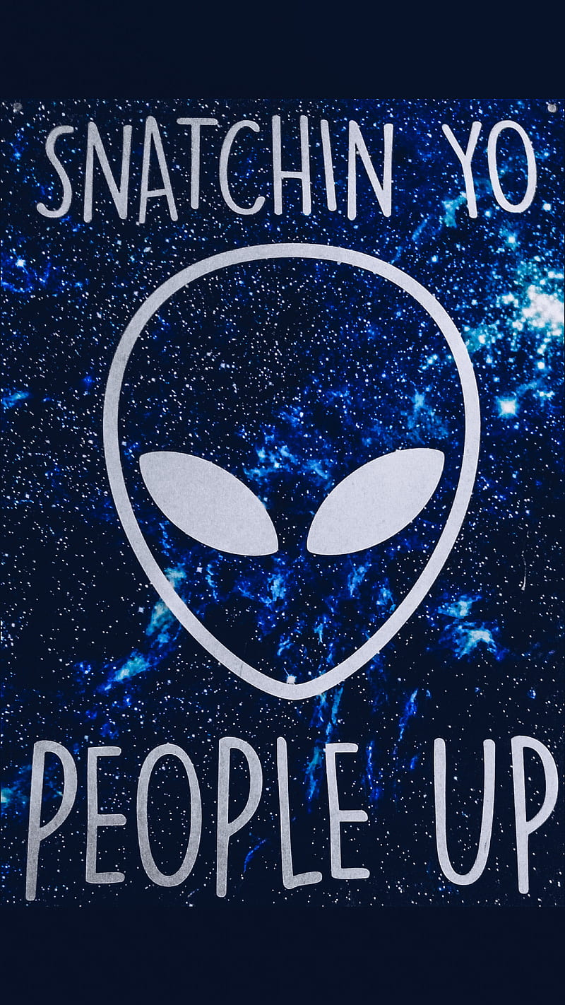 Alien Abduction, funny, quote, aliens, ufo, HD phone wallpaper | Peakpx