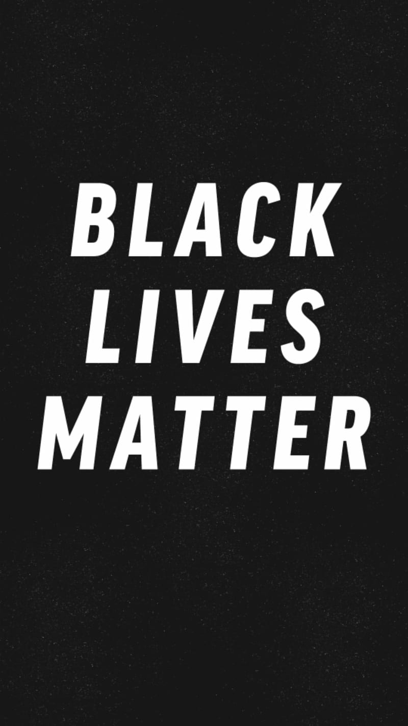 Black lives matter, blm, george floyd, love, no to racism, HD phone wallpaper