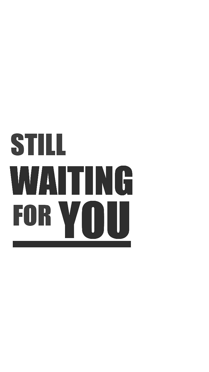 waiting quotes for her