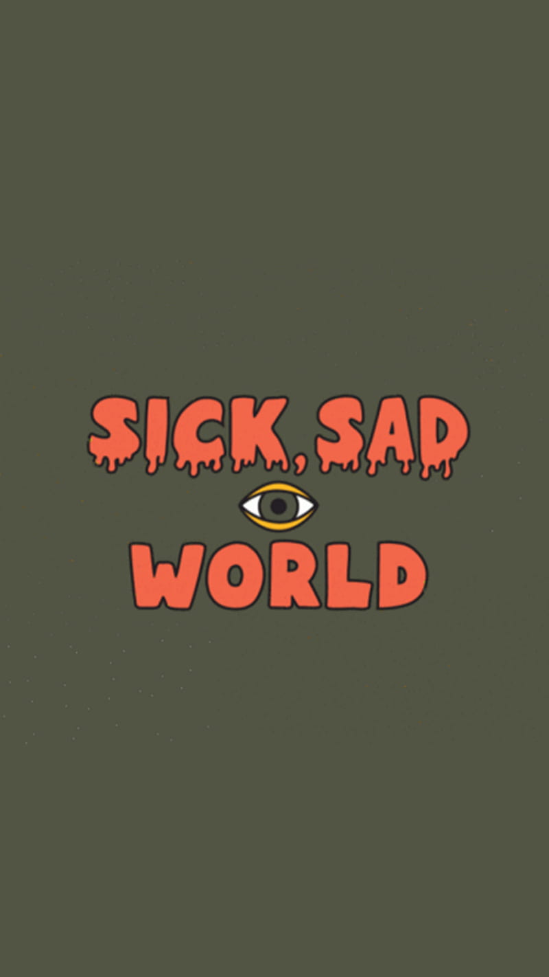 Sick Sad World, daria, sayings, HD phone wallpaper