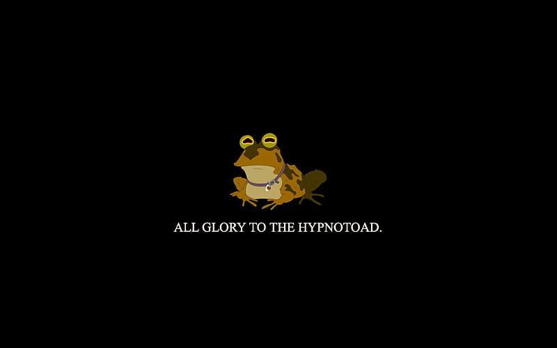 brown frog with text overlay #Futurama #Hypnotoad #typography K # # # in 2021. Futurama, Funny , Typography, HD wallpaper