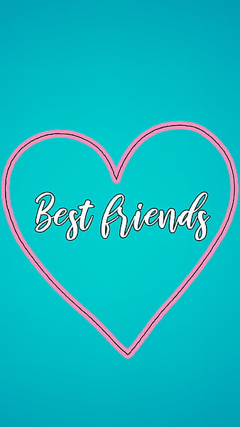 Best friends forever, Bff, amigas, best friend, bestie, friend ...