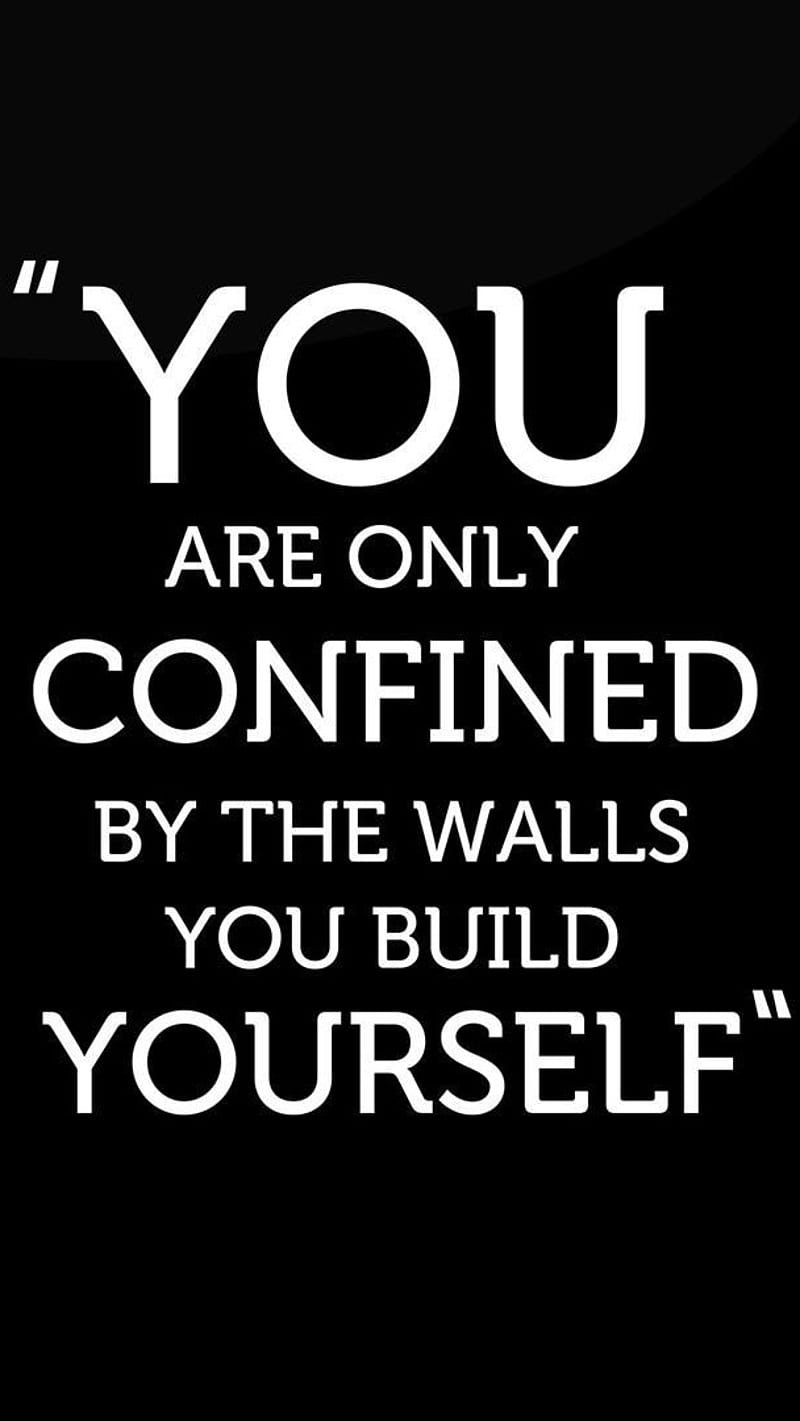 You are Confined , limits, english, quotes, inspirational, motivation, HD phone wallpaper