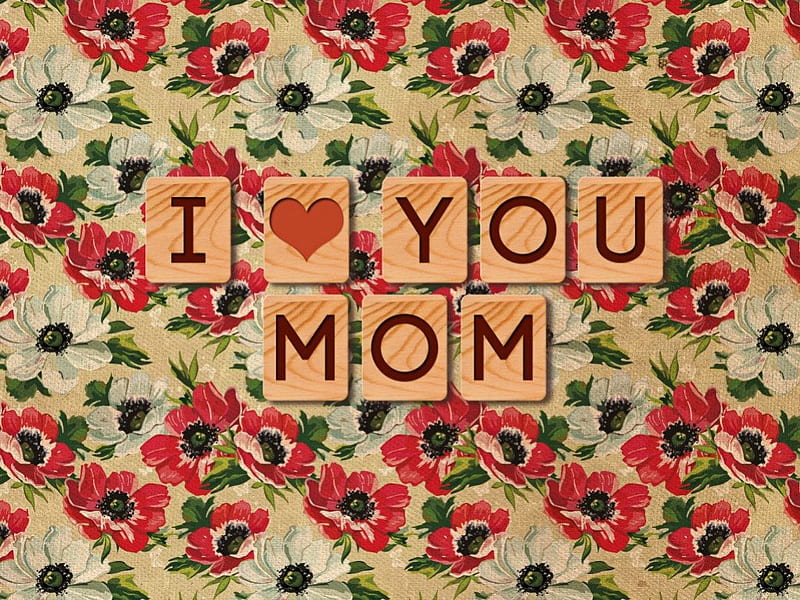 I Love You Mom, words, inscription, style, HD wallpaper