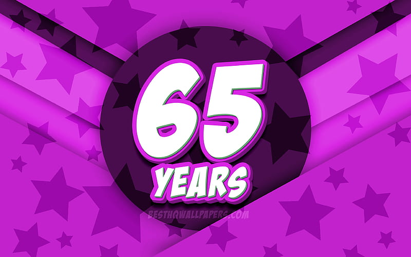 Happy 65 Years Birtay, comic 3D letters, Birtay Party, purple stars background, Happy 65th birtay, 65th Birtay Party, artwork, Birtay concept, 65th Birtay, HD wallpaper