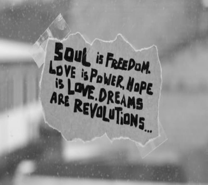 Life, dreams, dom, hope, love, power, quote, revolutions, saying, soul, HD wallpaper