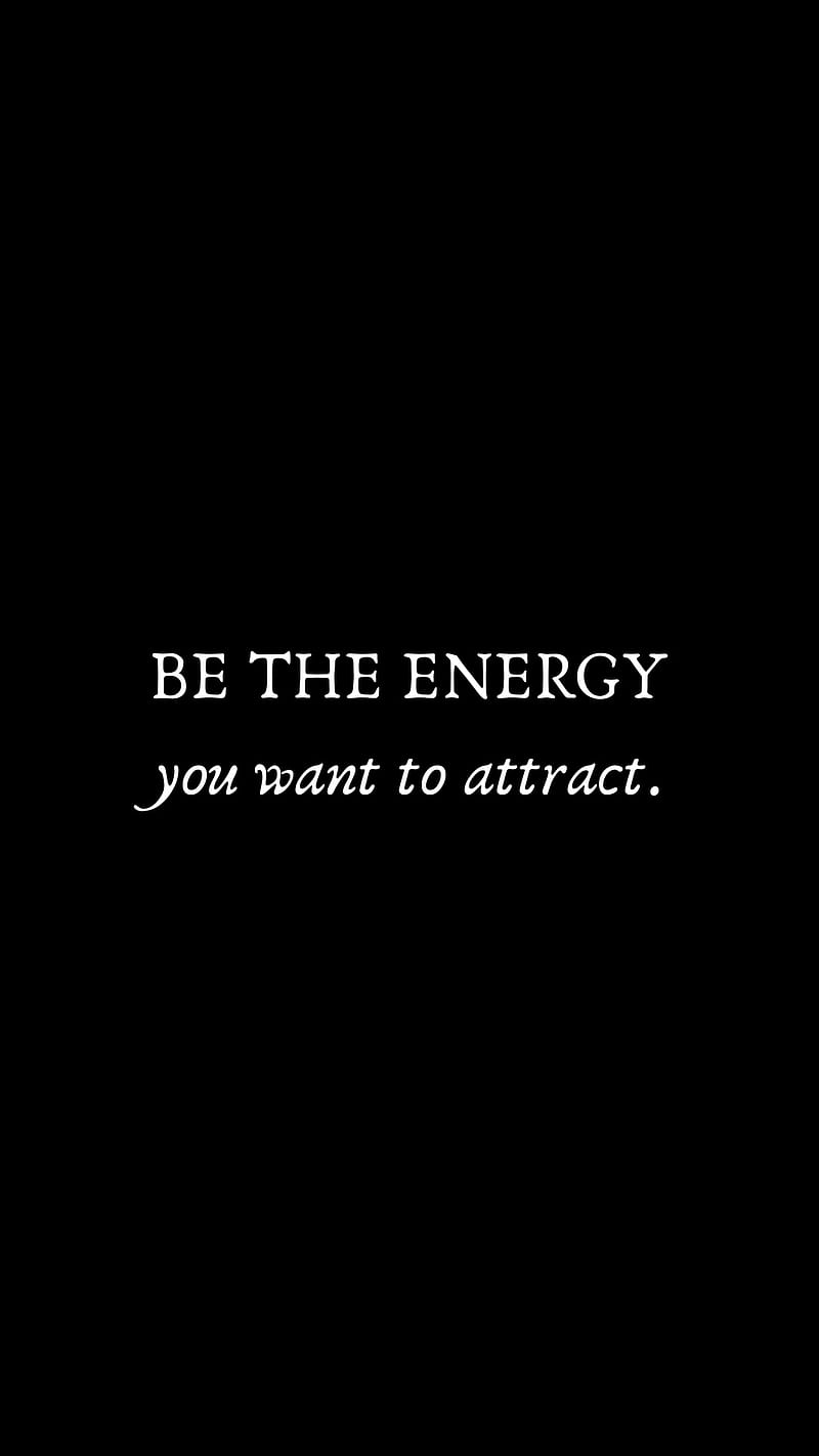 Energy, quote, quotes, perfect, HD phone wallpaper | Peakpx