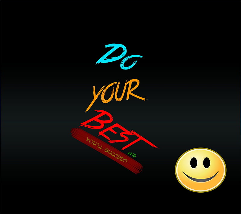 do your best, achieve, best, cool, life, live, new, quote, saying, sign, HD wallpaper