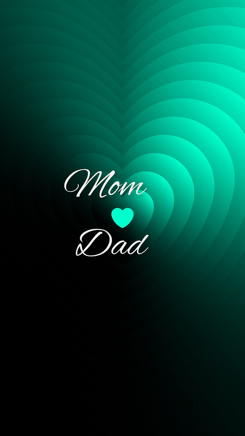 Mom and Dad, dad, father, feelings, corazones, i love you, love, missing,  mom, HD phone wallpaper | Peakpx