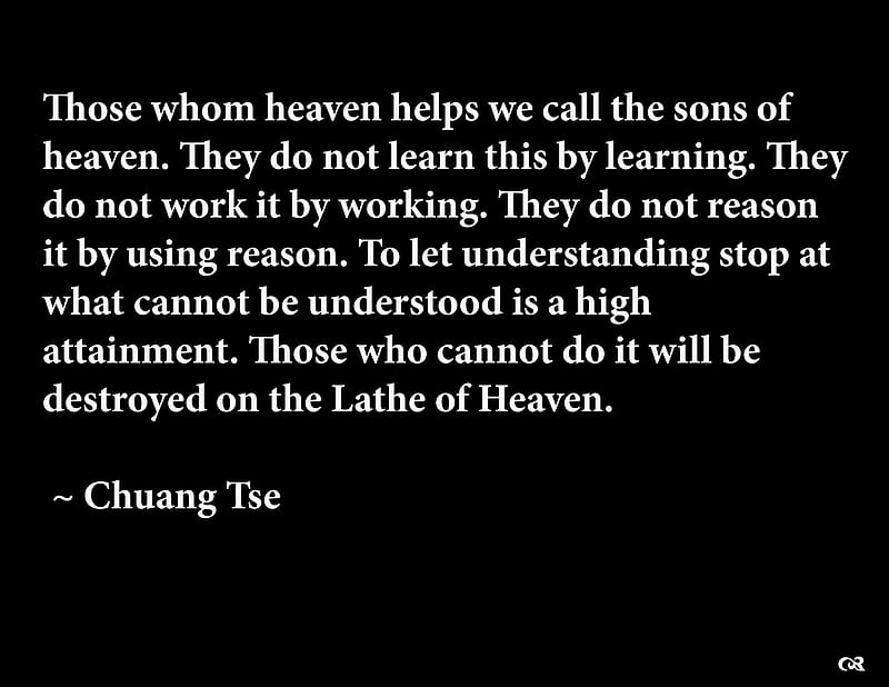 Quote, Misc, Chuang Tse, Lathe Of Heaven, Philosophy, HD wallpaper