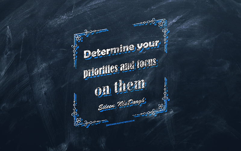 Determine your priorities and focus on them, chalkboard, Eileen McDargh Quotes, violet background, motivation quotes, inspiration, Eileen McDargh, HD wallpaper