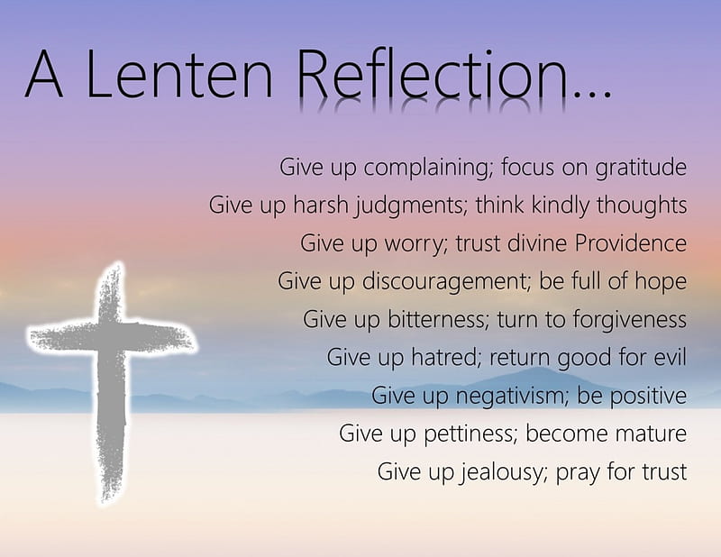 Lenten Reflection, Easter, text, Lent, quote, words, reflection, cross, HD  wallpaper | Peakpx