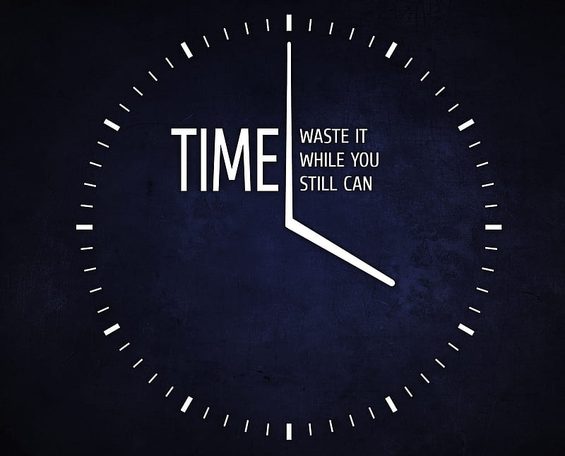 Waste time, quotes, time, HD wallpaper