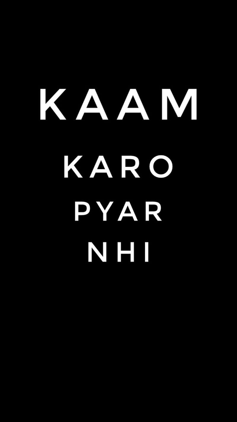 kaam karo pyar nhi, 2020, ayush, black, funny, latest, thrones, HD phone wallpaper