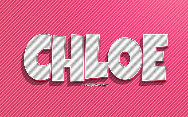 Chloe, pink lines background, with names, Chloe name, female names, Chloe  greeting card, HD wallpaper | Peakpx