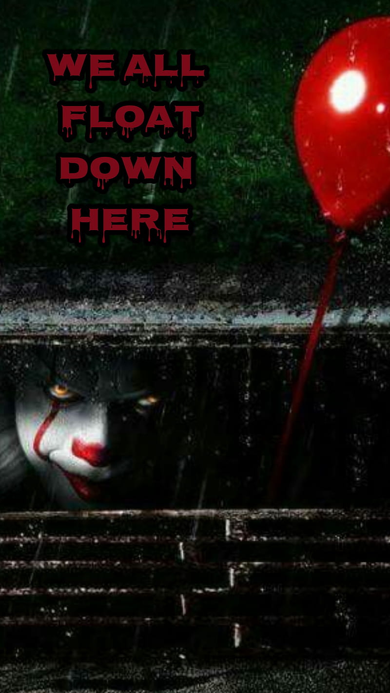 We all float, balloon, clown, float, halloween, it, it movie, pennywise, scary clown, stephen king, HD phone wallpaper
