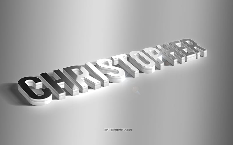 Christopher, silver 3d art, gray background, with names, Christopher name, Christopher greeting card, 3d art, with Christopher name, HD wallpaper