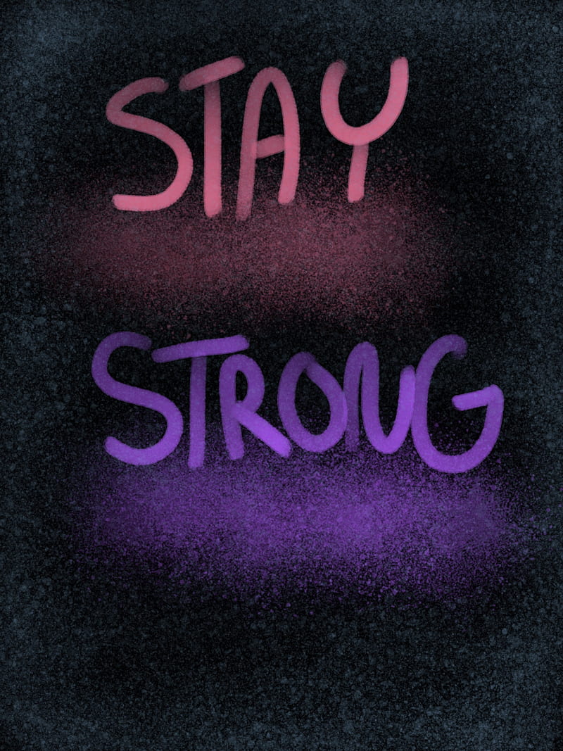 Stay Strong, awareness, pink, purple, quotes, HD phone wallpaper