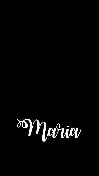 Maria...🦋 | Name wallpaper, Name art, Friends in love