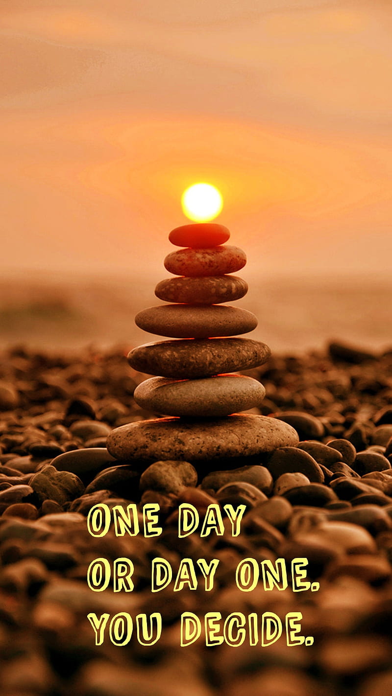 You Decide , one day, day one, success, motivation, inspiration, HD phone wallpaper