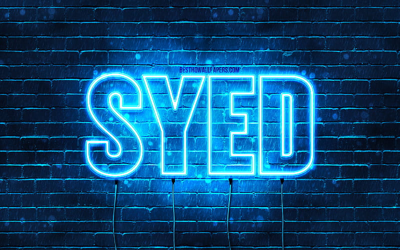 Syed, , with names, Syed name, blue neon lights, Happy Birtay Syed, popular arabic male names, with Syed name, HD wallpaper