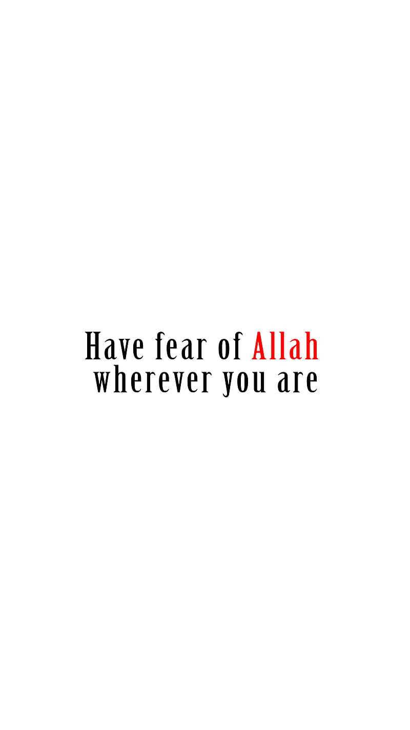 Fear Him, Allah, islamic sayings, HD phone wallpaper